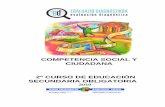 COMPETENCIA SOCIAL Y CIUDADANA - Berrigasteiz · 2017. 3. 30. · COMPETENCIA SOCIAL Y CIUDADANA 2º ESO 5 Convivencia Esta dimensión se centra en el análisis de los conflictos,