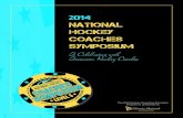 2014 NATIONAL HOCKEY COACHES SYMPOSIUM · and events. To register, please visit usahockey.com. Cancellation Policy Written cancellations in the form of a completed Level 5 Clinic