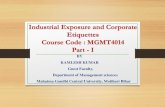 Corporate etiquette and industrial exposure · Industrial Exposure and Corporate Etiquettes 28-04-2020 9 The following are 5 benefits of business etiquette training: Benefits of Business