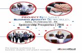 Dallas, TX | February 1st - 4th Sponsorship Prospectus | 2016...Sponsorship Prospectus | 2016 ProjectSummit*BusinessAnalystWorld DALLAS, TXI am honoured to be overseeing the 2016 edition