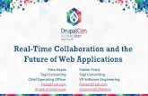 Future of Web Applications Real-Time Collaboration and the · Peta Hoyes Tag1 Consulting Chief Operating Ofﬁcer Fabian Franz Tag1 Consulting VP Software Engineering Real-Time Collaboration