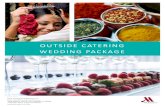 OUTSIDE CATERING WEDDING PACKAGE - Book your Hotel … · 2020. 3. 25. · OUTSIDE CATERING WEDDING PACKAGE SAN RAMON MARRIOTT® 2600 BISHOP DRIVE, SAN RAMON CA 94583 T 925.867.9200