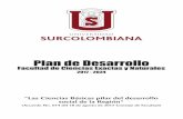 DIRECTIVOS UNIVERSIDAD SURCOLOMBIANA Y · 7 el plan de desarrollo institucional. Igualmente se deﬁnieron los proyectos, subproyectos y costos del plan. Un capítulo V ﬁnal, que