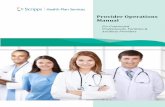 Provider Operations Manual - scrippshealthplanservices.com€¦ · 1/17/2020  · Provider Operations Manual For Contracted Professionals, Facilities & ... We devote our resources
