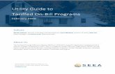 Utility Guide to Tariffed On-Bill Programs · providers using the PAYS system have produced an unprecedented rate of resource efficiency investment while also improving options for