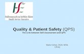 Quality & Patient Safety (QPS) · • Licensing Standards for ALL healthcare services HSE Internal PPPGs - • HSE Code of Practice for Decontamination of RIMD V1.0 2007 (V. 2 2011)