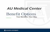Benefit Options - Augusta University · from big medical bills ... Pet Insurance-Nationwide Auto/Home Insurance-Travelers. Employer Contribution Toward Employee Benefits Health Insurance
