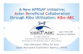 A New APRSAF initiative; AAsian BBeneficial CCollaboration ... · Selected themes are implemented in “Kibo” by astronauts . 3. Demonstration Mission of ”Kibo” Utilization