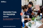 PROSPECTING TO PROSPER - Renakit · 8. Share the Rena Ware Difference again (if not successful before) FOLLOW UP Be a good Team Leader The Sale after the Sale 3. Share the Rena Ware