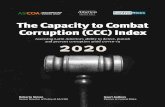The Capacity to Combat Corruption...1 RANKING U ruguay leads the 2020 CCC Index in the overall ranking and in all three sub-categories—in some cases with a considerable edge over
