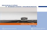 MIGRACIÓN Y DERECHOS HUMANOS€¦ · 1 Presentación En los últimos días, el fenómeno de la migración en Chile ha irrumpido en la agenda política dando cuenta de la actualidad