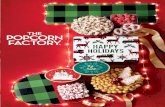 Personalize Your Gift!€¦ · your holiday gift giving or storing holiday decorations. 4oz Gifts Under $30 U D U D U D U D U D U D 100% Smile Guarantee At The Popcorn Factory®,