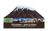 Kilimanjaro – giant of Africa · Climbing Kilimanjaro is a trip you should do once in the lifetime. Flying to Kilimanjaro-airport gives you a perfect impression of the uniqueness