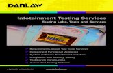 Infotainment Testing Services - Danlaw, Inc. · 2020. 8. 24. · Infotainment Testing Services Testing Labs, Tools and Services Requirements-based Test Case Services Component Functional