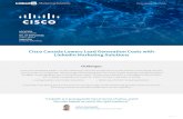 Cisco Canada Lowers Lead Generation Costs with LinkedIn ......Social Media Manager at Cisco Canada • Lead generation and contact acquisition • Better value for their marketing