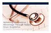 Achieving Competitive Advantage Through Supply Chain ...Achieving Competitive Advantage Through Supply Chain Excellence Jim Webb, Senior Vice President of Operations, Provista ...
