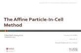 The Affine Particle-In-Cell Method - Korea Universitykucg.korea.ac.kr/new/seminar/2019/ppt/ppt-2019-06-27.pdf2019/06/27  · Computer Graphics @ Korea University Ji-su Ban | 2019.