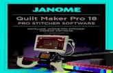 Quilt Maker Pro 18 - Janome€¦ · Page 4 Installing Janome Pro-Stitcher™ Premium Software 201805 6. If prompted, select the type of Janome machine you have and press Next. 7.