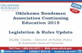 Oklahoma Bondsman Association Continuing Education 2015 ...€¦ · operate as an MCA for up to 180 days. ... A bail bondsman may “ . . . accept collateral security or other indemnity