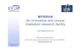 MYRRHA An innovative and unique - Nucleus 5/2.MYRRHA_IAEA_… · 3 MYRRHA Genesis & History Post BR2 1994 ADONIS 1994-96 Transmutation Non Energy Applications 1995 1994 RI 1995 H2