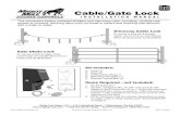 WIRELESS Cable/Gate Lock - Mighty Mule Automatic Gate ... · access to property, securing items such as boats or trailers and anything else secured with a chain or cable. Items Required