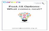 Post-18 Options: What comes next? · 2020. 9. 22. · Post-18 Options: What comes next? Ousedale School wants students to pursue the best destination they can. Each pathway must be