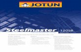 Steelmaster 120SB brochurecdn.jotun.com/images/steelmaster-120sb_tcm103-10291.pdf · • Sports stadia • High-rise buildings • Multi-purpose development blocks • Energy industry