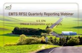 EMTS RFS2 Quarterly Reporting Webinar · RFS0201 RFS1 RIN Transaction Report Only if RFS1 RINs were bought, sold, retired, or reinstated after 7/1/2010 RFS0301 RFS2 Annual Compliance