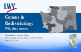 Redistricting & Reapportionment€¦ · Redistricting: Why they matter ... 10.0 12.0 14.0 16.0 18.0 20.0. Census Actions 1. Funding from State Government ... Chapter 456, 2019 Laws