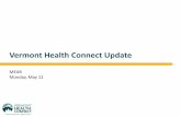 Vermont Health Connect Updateinfo.healthconnect.vermont.gov/sites/hcexchange...Dashboard: May 2014 3 MEAB Dashboard - Vermont Health Connect Data Category Metric May 2014 Report Vermonters