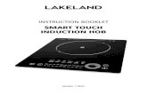 INSTRUCTION BOOKLET - Lakeland | Cookware, Bakeware ... · • Only use flat-bottomed pans that are induction suitable with this hob. If you are unsure whether the cookware you have