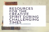Resources for the Creative Spirit During Challenging Times ......John Dalton Podcast hosted by John Dalton 3 Point Perspective: The Illustration Podcast hosted by Will Terry, Lee White,