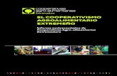 EL COOPERATIVISMO AGROALIMENTARIO EXTREMEÑO...rio Socioeconómico del Cooperativismo Agroalimentario Español (OSCAE) a partir de los datos proporcionados por cada federación regional