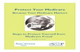 Protect Your Medicare - AgeOptions · These choices can provide good coverage, depending on your health and needs. However, all of these choices can be confusing. Use this toolkit