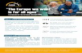 “The Europe we want is for all ages”...“The Europe we want is for all ages” 7 proposals for the European elections 2019 Europe needs to tackle its demographci challenge in