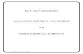 2014 – 2017 AGREEMENT LOS ANGELES UNIFIED SCHOOL …€¦ · LOS ANGELES UNIFIED SCHOOL DISTRICT and UNITED TEACHERS LOS ANGELES . TABLE OF CONTENTS . ARTICLE PAGE. ... 4.0 Opt