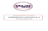 COMUNICATO UFFICIALE N. 4 - Pgs Sicilia n. 4 del 20 ottobre 2018.pdf · COMUNICATO UFFICIALE N. 4 DEL 20 OTTOBRE 2018 C.U. n. 4 2018/2019 PGS CATANIA - 2 - COMUNICAZIONI DEL COMITATO