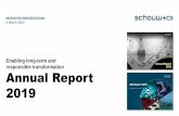 Annual Report 2019 - Schouw · 06-03-2020  · 2016 2017 2018 2.1 2015 2019 2020E 1.8 1.8 2.0 2.2 2.2 +5.0% 2015 2017 365 2016 2018 2019 2020E 395 362 315 352 280-310-2.8% CAGR Unchanged