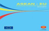 Bandar Seri Begawan Plan of Action · Bandar Seri Begawan Plan of Action to strengthen the ASEAN-EU Enhanced Partnership (2013-2017) 90 Joint Actions in the period 2013-2017 in the