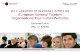 An Evaluation of Success Factors on European National ...€¦ · An Evaluation of Success Factors on European National Tourism Organisations‘ Destination Websites Stefanie Gallob