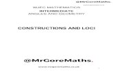WJEC MATHEMATICS - MrGoreMaths · Constructing an angle of 30o To construct an angle of 30o, construct a 60o angle and then bisect that angle as seen previously in this booklet. Practice
