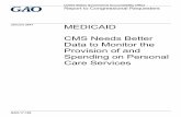 GAO-17-169, MEDICAID: CMS Needs Better Data to Monitor ...2017/01/12  · United States Government Accountability Office Highlights of GAO-17-169, a report to congressional requesters.