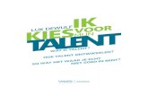 talent-blauw-nl-def-2016.indd 3 5/07/16 13:02 · 2020. 9. 11. · Het begrip flow: over de samenhang tussen uitdaging (motivatie) en talent 98 Twee manieren om te leren: leren ‘in’