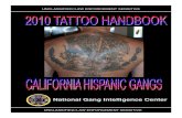 UNCLASSIFIED//LAW ENFORCEMENT SENSITIVE AND...wear traditional Sureño tattoos, specifically, the words SUR and Sureño, and variations of the number 13. Other EME tattoos include