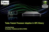 Tesla: Fastest Processor Adoption in HPC History · 10/2/2009  · CUDA Ecosystem Applications Libraries FFT BLAS LAPACK Image processing Video processing Signal processing Vision
