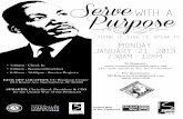 Servewith a Purposenews.uscupstate.edu/wp-content/uploads/2013/01/MLK-Flyer.pdf · Serve January 21, 2013 with a Monday-tHINK IT, LIVE IT, SPEAK IT Purpose • 7:30am - Check In •