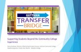 Supporting Students Beyond the Community College Experience · Supporting Students Beyond the Community College Experience. Danny Ambrose, Director of Mentoring & Student Success,