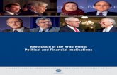 Revolution in the Arab World: Political and Financial ... · Revolution in the Arab World: Political and Financial Implications | 1 A Letter from the Conveners The Middle East and