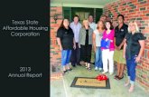 Texas State Affordable Housing Corporation€¦ · homes that were previously vacant or foreclosed. Over 90 housing and financial counselors in Texas received high quality but affordable