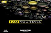 I AM YOUR EYES - Nikon kameraer, COOLPIX, NIKKOR-objektiver · AF-S DX NIKKOR 16-80mm f/2.8-4E ED VR AF-S DX NIKKOR 16-85mm f/3.5-5.6G ED VR AF-S DX Zoom-Nikkor 17-55mm f/2.8G IF-ED